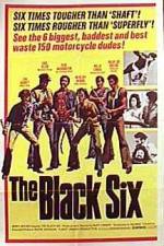 Watch The Black Six 123MoviesFree