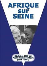 Watch Africa on the Seine 123MoviesFree
