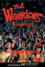 Watch The Warriors: TV Composite (FanEdit 123MoviesFree