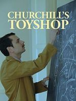 Watch Churchill\'s Toyshop 123MoviesFree