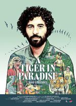 Watch A Tiger in Paradise 123MoviesFree