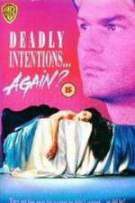 Watch Deadly Intentions... Again? 123MoviesFree