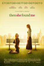 Watch Then She Found Me 123MoviesFree