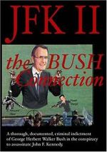 Watch JFK II: The Bush Connection 123MoviesFree