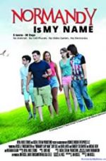 Watch Normandy Is My Name 123MoviesFree