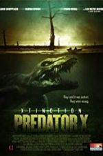Watch Xtinction: Predator X 123MoviesFree