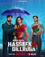 Watch Phir Aayi Hasseen Dillruba 123MoviesFree
