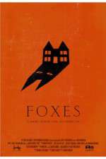 Watch Foxes 123MoviesFree