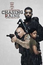 Watch Chasing Raine 123MoviesFree