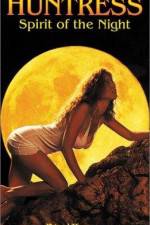 Watch Huntress Spirit of the Night 123MoviesFree