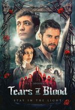 Watch Tears of Blood 123MoviesFree