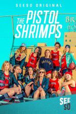 Watch The Pistol Shrimps 123MoviesFree