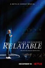 Watch Ellen DeGeneres: Relatable 123MoviesFree