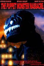 Watch The Puppet Monster Massacre 123MoviesFree