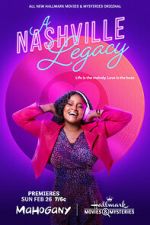 Watch A Nashville Legacy 123MoviesFree