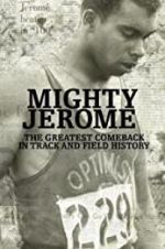 Watch Mighty Jerome 123MoviesFree