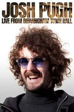 Watch Josh Pugh: Live from Birmingham Town Hall (TV Special 2023) 123MoviesFree