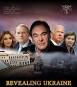 Watch Revealing Ukraine 123MoviesFree