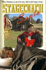 Watch Stagecoach Santa 123MoviesFree