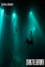 Watch National Geographic Diving The Labyrinth 123MoviesFree