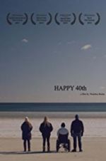 Watch Happy 40th 123MoviesFree