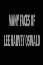 Watch The Many Faces of Lee Harvey Oswald 123MoviesFree