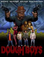 Watch Dough Boys 123MoviesFree