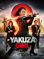 Watch Yakuza Girl 123MoviesFree