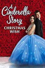 Watch A Cinderella Story: Christmas Wish 123MoviesFree