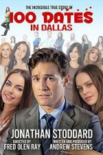 Watch 100 Dates in Dallas 123MoviesFree