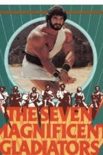 Watch I sette magnifici gladiatori 123MoviesFree