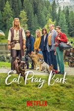 Watch Eat Pray Bark 123MoviesFree