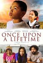 Watch Once Upon a Lifetime 123MoviesFree