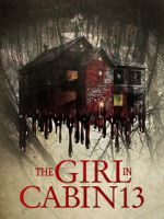 Watch The Girl in Cabin 13 123MoviesFree