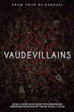 Watch Vaudevillains 123MoviesFree