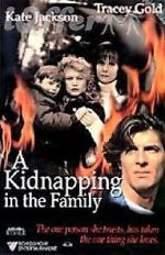 Watch A Kidnapping in the Family 123MoviesFree