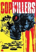 Watch Cop Killers 123MoviesFree