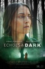 Watch Echoes in the Dark (Short 2024) 123MoviesFree