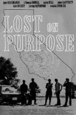 Watch Lost on Purpose 123MoviesFree