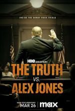 Watch The Truth vs. Alex Jones 123MoviesFree