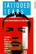 Watch Tattooed Tears 123MoviesFree
