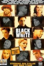 Watch Black and White 123MoviesFree