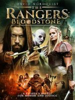 Watch The Rangers: Bloodstone 123MoviesFree