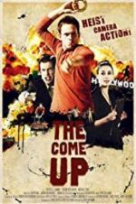 Watch The Come Up 123MoviesFree