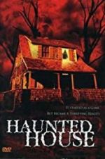 Watch Haunted House 123MoviesFree
