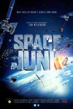 Watch Space Junk 3D 123MoviesFree