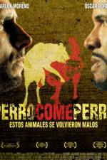 Watch Perro come perro 123MoviesFree