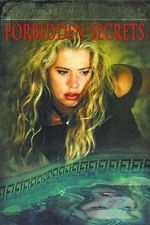 Watch Forbidden Secrets 123MoviesFree
