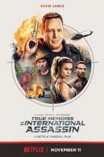 Watch The True Memoirs of an International Assassin 123MoviesFree