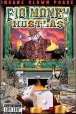 Watch Big Money Hustlas 123MoviesFree